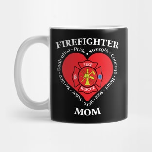 Firefighter Mom Fire Rescue Mom Mug